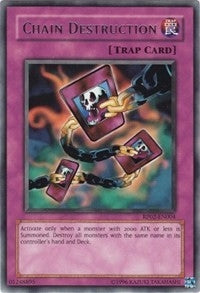Chain Destruction (RP02-EN004) [RP02]