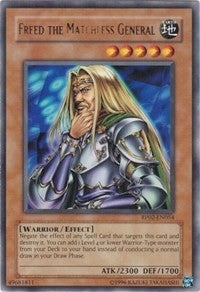 Freed the Matchless General (RP02-EN054) [RP02]