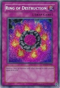 Ring of Destruction (RP02-EN066) [RP02]