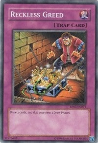 Reckless Greed (RP02-EN071) [RP02]