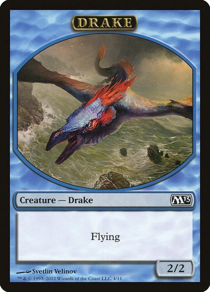 Drake Token (4) [M13]
