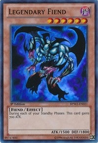 Legendary Fiend (BPW2-EN021) [BPW2]