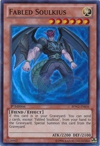 Fabled Soulkius (BPW2-EN036) [BPW2]