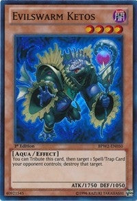 Evilswarm Ketos (BPW2-EN050) [BPW2]