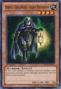 Heroic Challenger Night Watchman (BPW2-EN054) [BPW2]