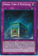 Imperial Tombs of Necrovalley (LVAL-EN076) [LVAL]