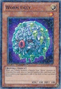 Worm Ugly (DT03-EN031) [DT03]
