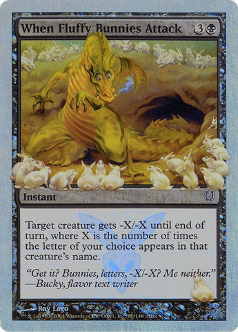 When Fluffy Bunnies Attack Alternate Foil (67) [UNH]