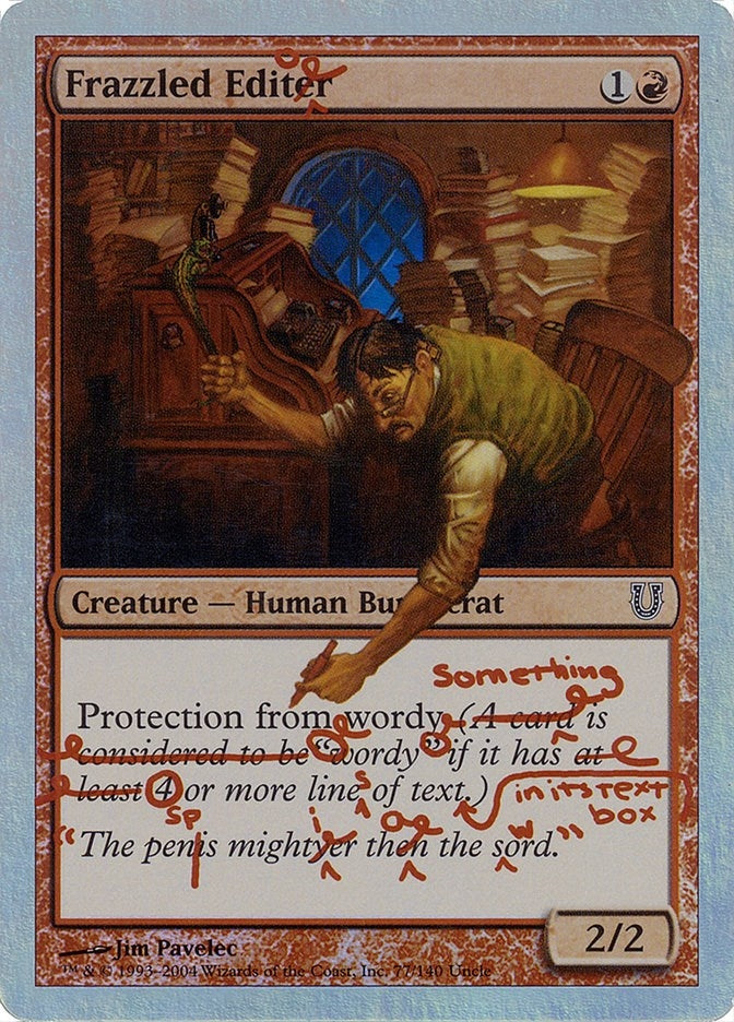 Frazzled Editor Alternate Foil (77) [UNH]
