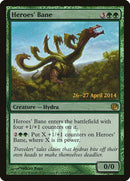 Heroes Bane (126) [PRE]