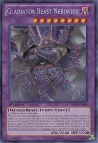 Gladiator Beast Nerokius (PRIO-EN086) [PRIO]
