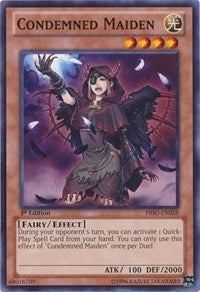 Condemned Maiden (PRIO-EN038) [PRIO]