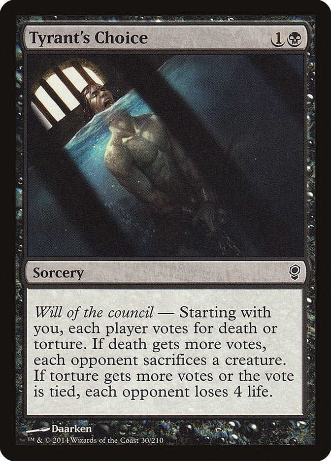 Tyrants Choice (30) [CNS]