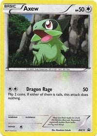 Axew BW10 (BW10) [PR]
