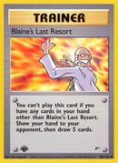 Blaines Last Resort (105/132) [G1]