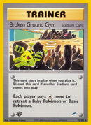 Broken Ground Gym (092/105) [N4]