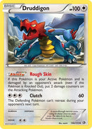 Druddigon (106/113) [LTR]