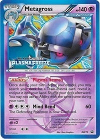 Metagross BW75 Team Plasma Prerelease (BW75) [PR]