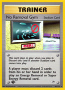 No Removal Gym (103/132) [G1]