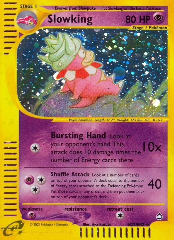 Slowking H22 (H22/H32) [AQ]