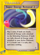 Super Energy Removal 2 (134/147) [AQ]