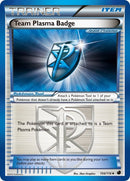 Team Plasma Badge Team Plasma (104/116) [PLF]