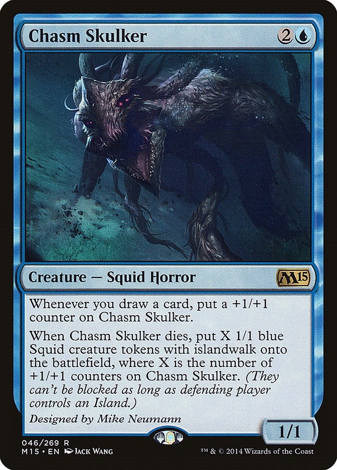 Chasm Skulker (46) [M15]