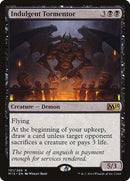 Indulgent Tormentor (101) [M15]