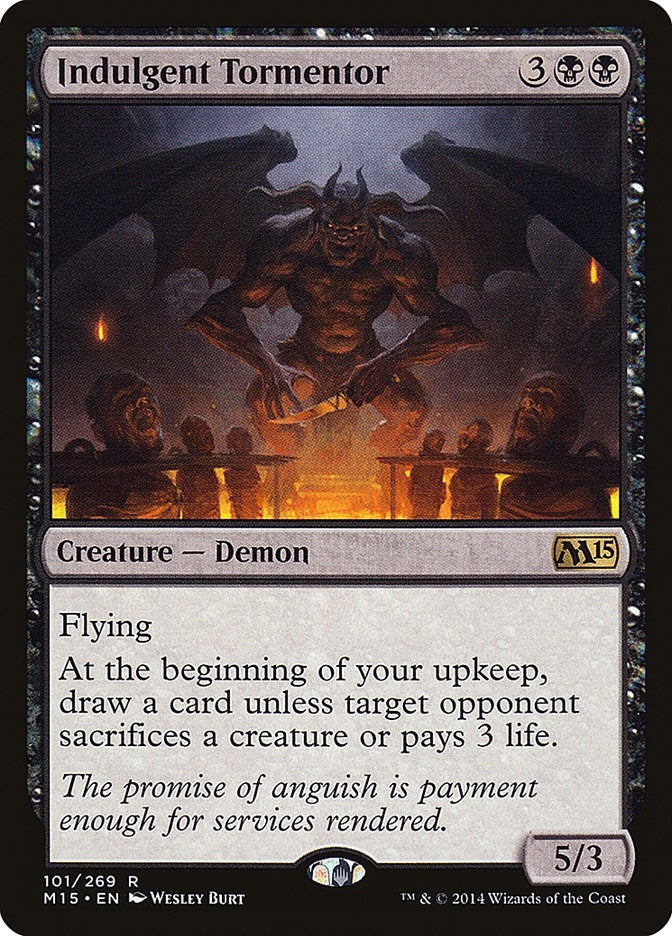 Indulgent Tormentor (101) [M15]