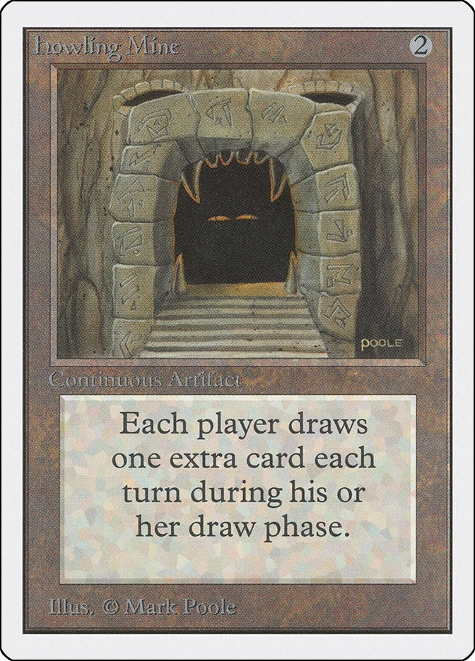 Howling Mine [2ED]