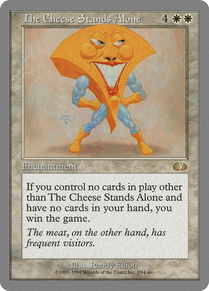 The Cheese Stands Alone (2) [UGL]