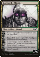 Garruk the Slayer Magic 2015 Prerelease Promo (1) [OVER]