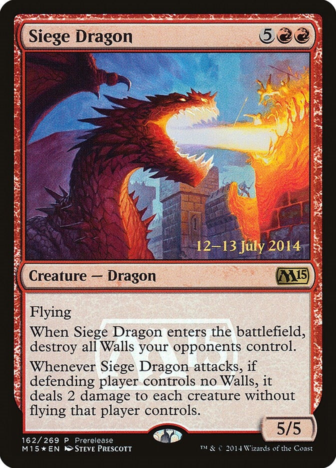 Siege Dragon (162) [PRE]
