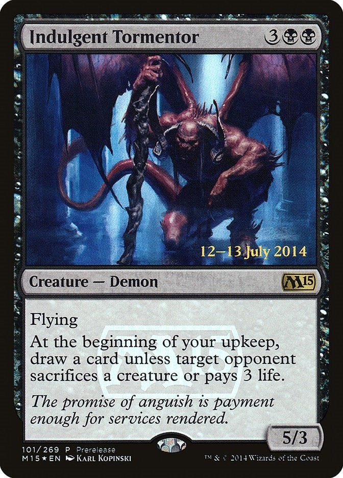 Indulgent Tormentor (101) [PRE]