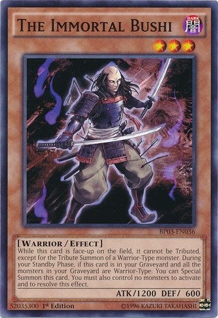 The Immortal Bushi (BP03-EN036) [BP03]