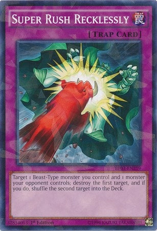 Super Rush Recklessly Shatterfoil (BP03-EN219) [BP03]