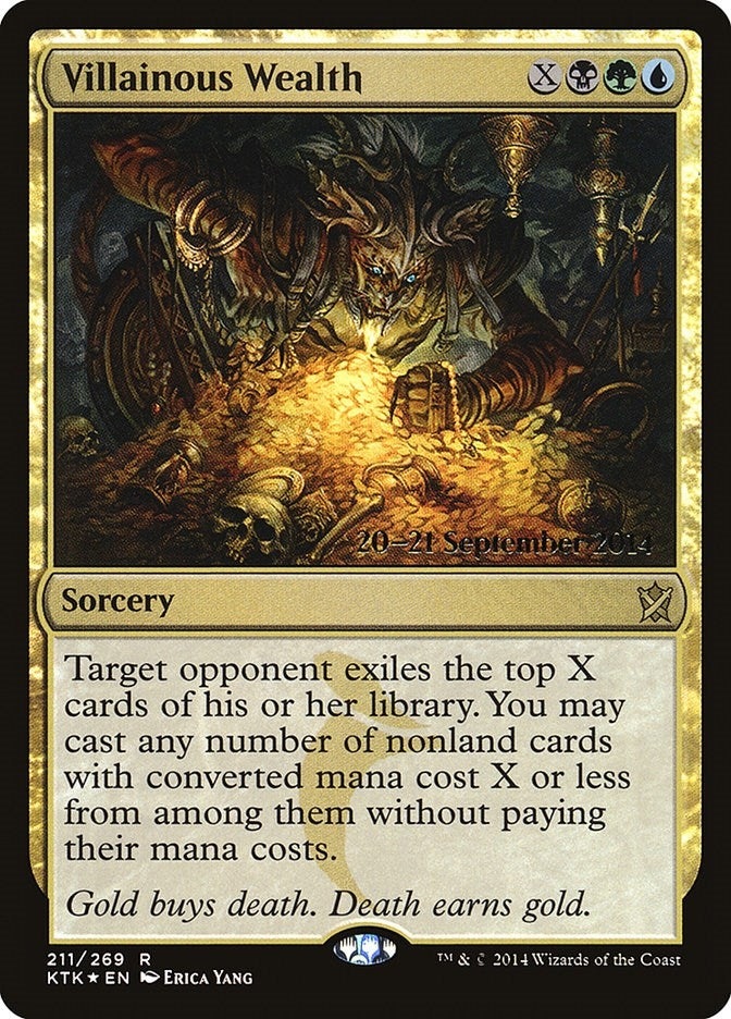 Villainous Wealth (211) [PRE]