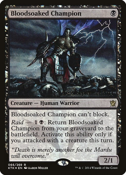 Bloodsoaked Champion (66) [PRE]