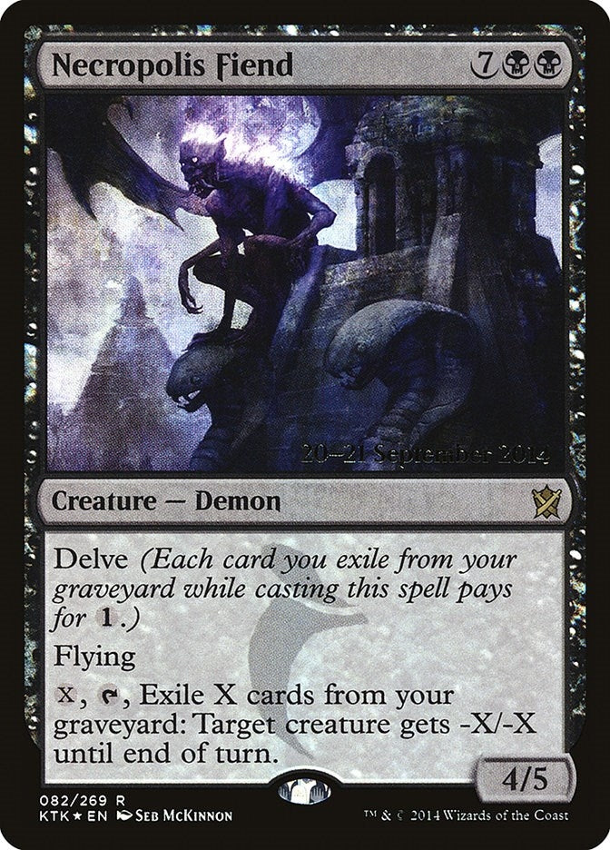 Necropolis Fiend (82) [PRE]