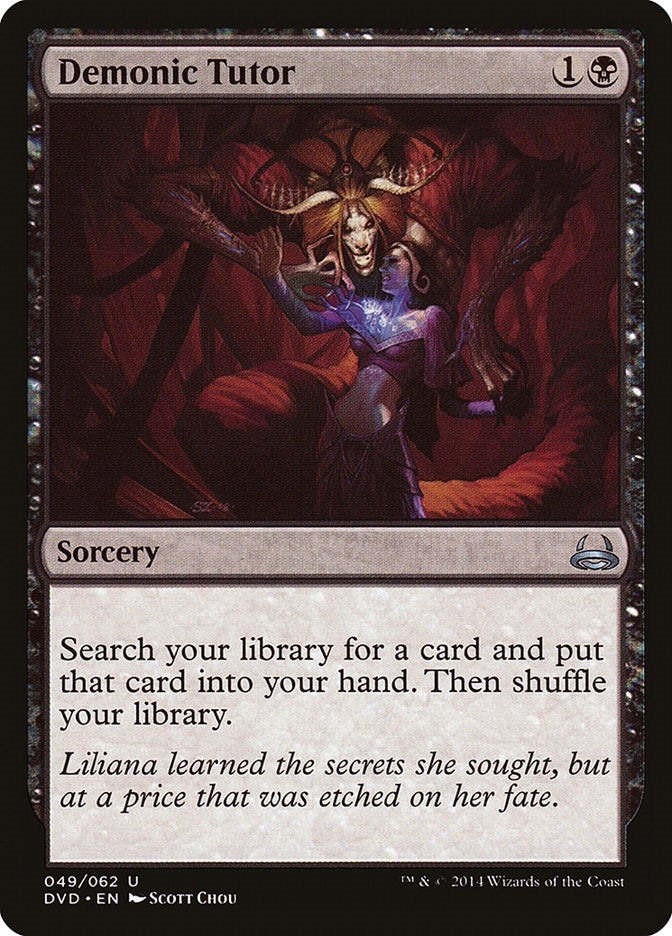 Demonic Tutor (49) [DD3]