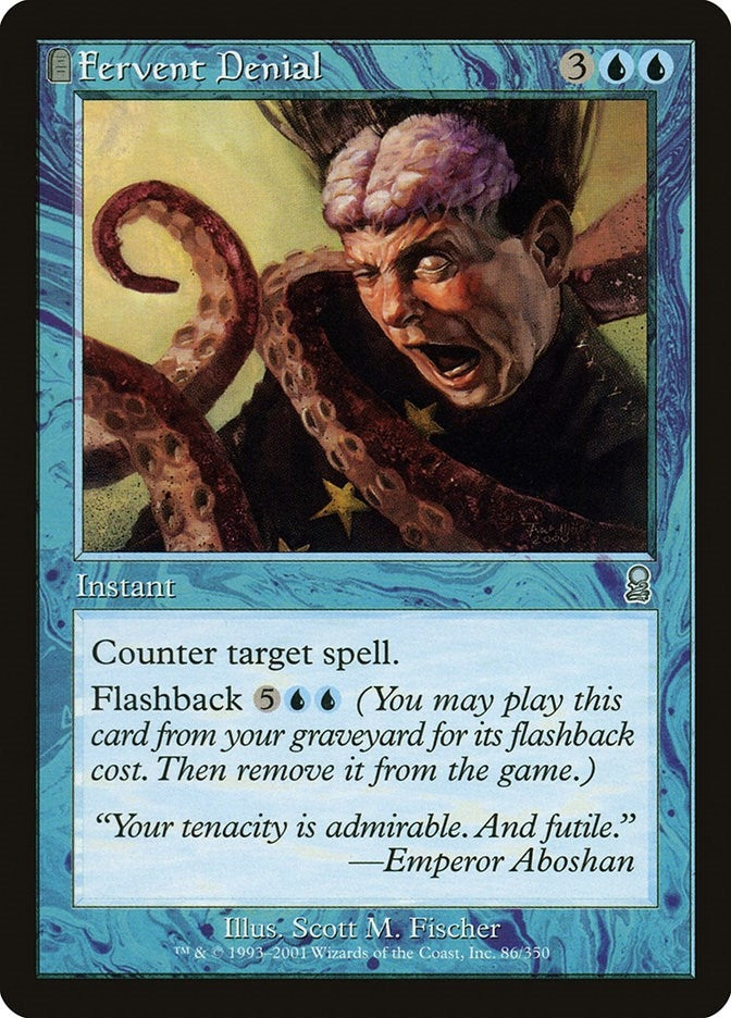 Fervent Denial (86) [ODY]