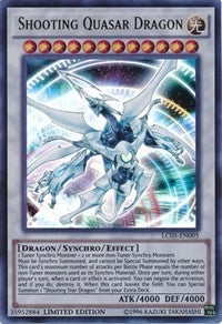Shooting Quasar Dragon (LC05-EN005) [LC05]