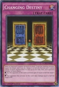 Changing Destiny (LC5D-EN081) [LC05]