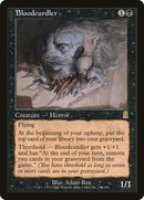Bloodcurdler (116) [ODY]