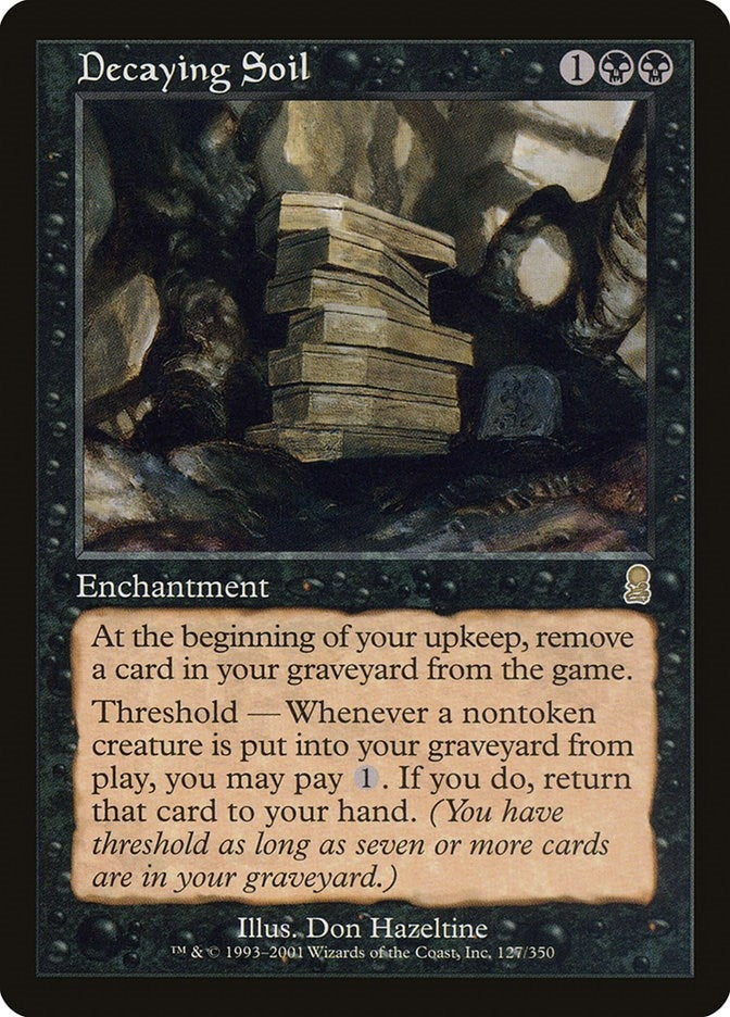 Decaying Soil (127) [ODY]