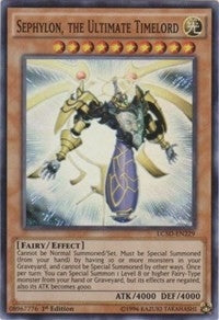 Sephylon the Ultimate Timelord (LC5D-EN229) [LC05]