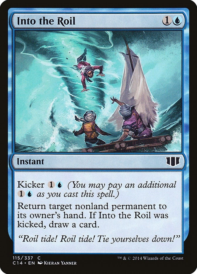 Into the Roil (115) [C14]