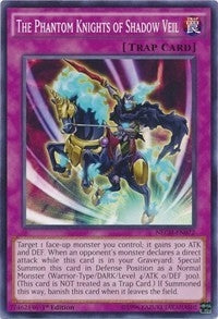 The Phantom Knights of Shadow Veil (NECH-EN072) [NECH]