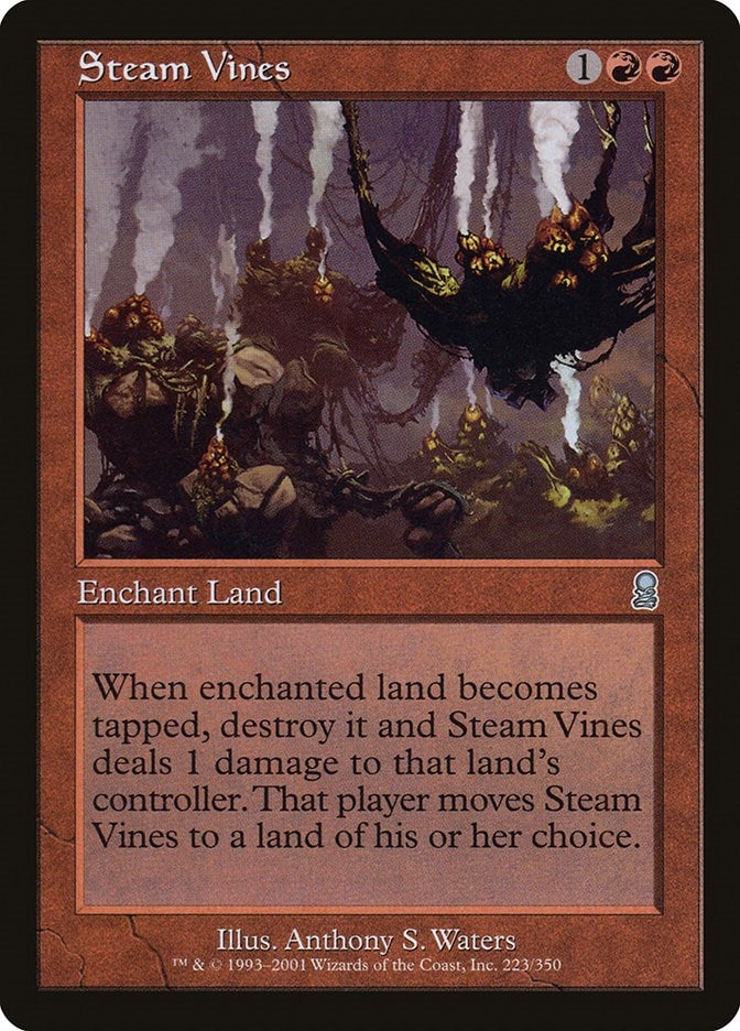 Steam Vines (223) [ODY]