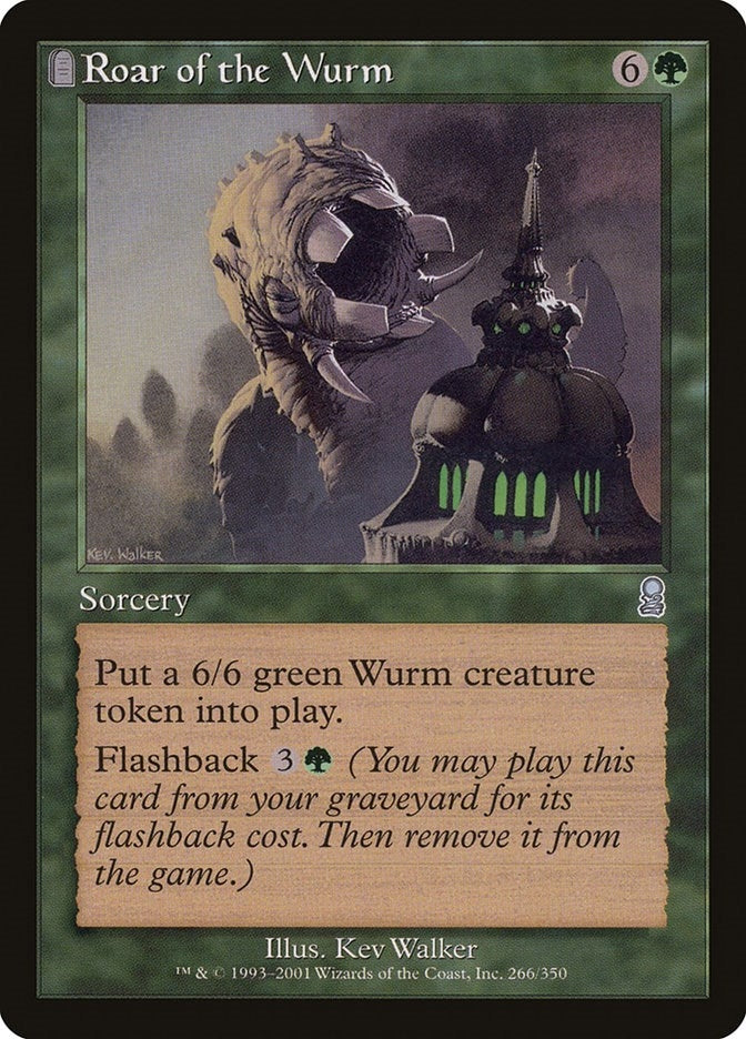 Roar of the Wurm (266) [ODY]